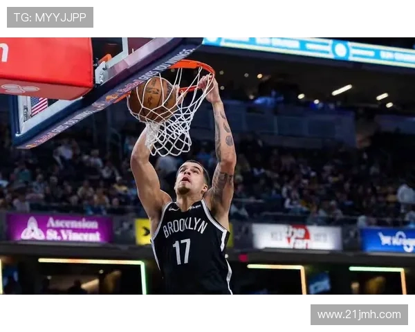 篮网与奇才精彩对决完整版回顾分析全场亮点与关键时刻详解